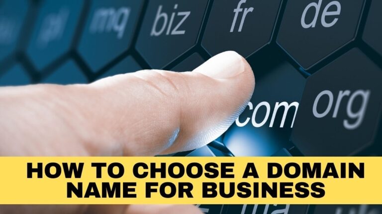 How To Choose A Domain Name For Business